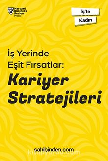 İş Yerinde Eşit Fırsatlar:  Kariyer Stratejileri