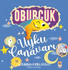 Oburcuk / Uyku Canavarı