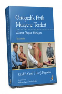 Ortopedik Fizik Muayene Testleri & Kanıta Dayalı Yaklaşım