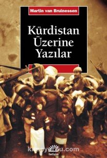 Kürdistan Üzerine Yazılar