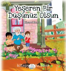 Yeşeren Bir Düşünüz Olsun