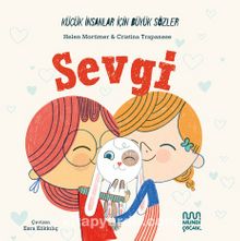 Küçük İnsanlar İçin Büyük Sözler: Sevgi