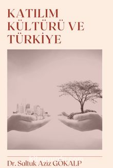 Katılım Kültürü ve Türkiye