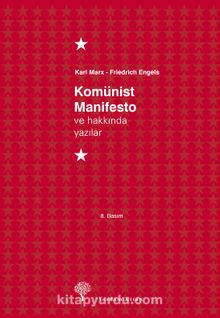 Komünist Manifesto ve Hakkında Yazılar