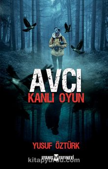 Avcı & Kanlı Oyun