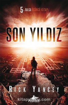 Son Yıldız / 5. Dalga Üçüncü Kitap