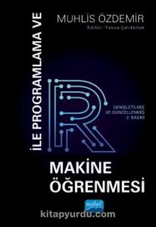 R ile Programlama ve Makine Öğrenmesi