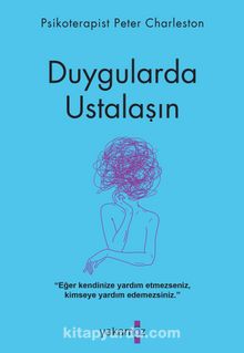 Duygularda Ustalaşın