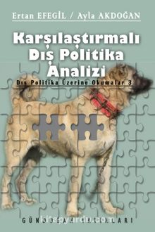 Karşılaştırmalı Dış Politika Analizi / Dış Politika Üzerine Okumalar 3