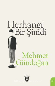 Herhangi Bir Şimdi