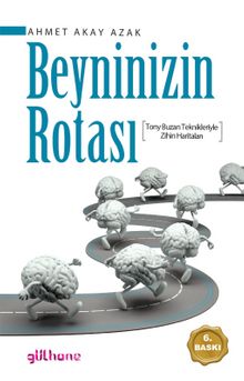 Beyninizin Rotası & Tony Buzan Teknikleriyle Zihin Haritaları