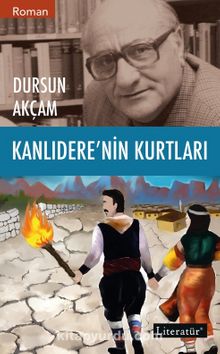 Kanlıdere’nin Kurtları