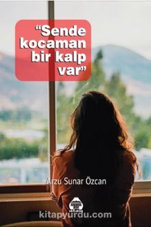 Sende Kocaman Bir Kalp Var