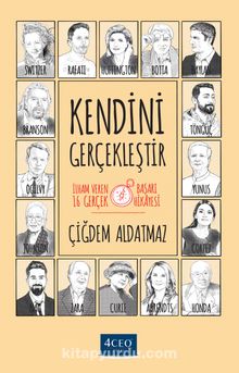 Kendini Gerçekleştir & İlham Veren 16 Gerçek Başarı Hikayesi