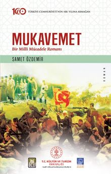 Mukavemet & Bir Millî Mücadele Romanı