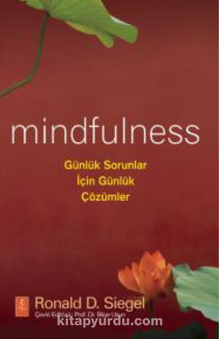 Mindfulness: Günlük Sorunlar için Çözümler