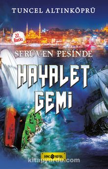 Hayalet Gemi / Serüven Peşinde 5 (Karton Kapak)