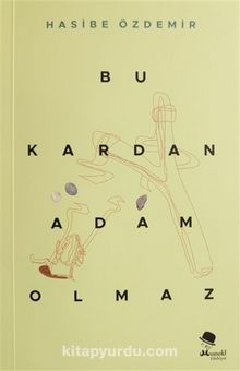 Bu Kardan Adam Olmaz