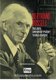 Bertrand Russell'ın İslam Düşüncesine Yaklaşım