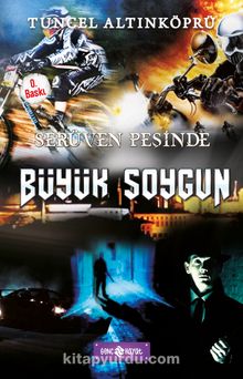 Büyük Soygun / Serüven Peşinde 14 (Karton Kapak)