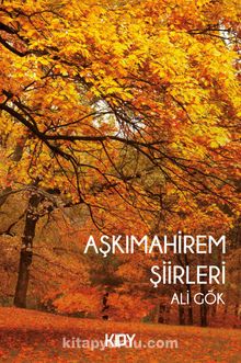 Aşkımahirem Şiirleri