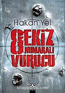 Sekiz Numaralı Vurucu