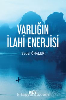 Varlığın İlahi Enerjisi