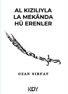 Al Kızılayla la Mekanda hü Erenler