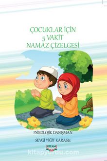 Çocuklar İçin 5 Vakit Namaz Çizelgesi