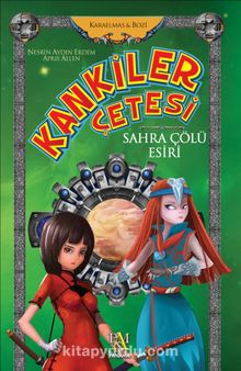 Kankiler Çetesi / Sahra Çölü Esiri