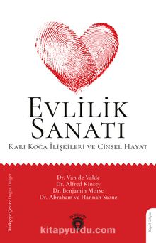 Evlilik Sanatı & Karı Koca İlişkileri ve Cinsel Hayat