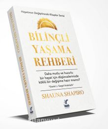 Bilinçli Yaşama Rehberi