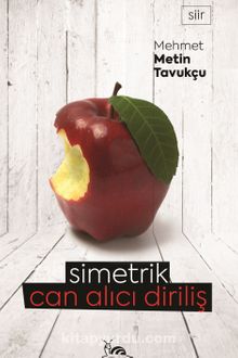 Simetrik Can Alıcı Diriliş