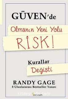 Güven'de Olmanın Yeni Yolu Risk! / Kurallar Değişti