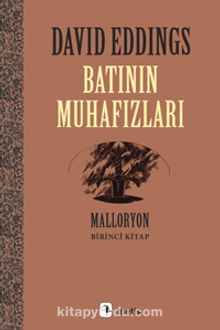 Batının Muhafızları / Malloryon 1