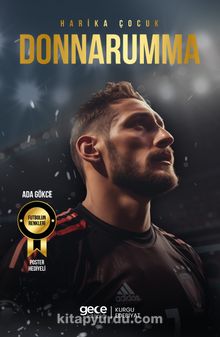 Harika Çocuk Gianluigi Donnarumma