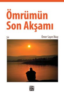 Ömrümün Son Akşamı