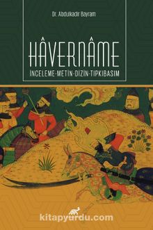 Havername & İnceleme-Metin-Dizin-Tıpkıbasım