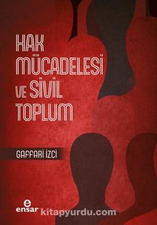 Hak Mücadelesi ve Sivil Toplum