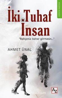 İki Tuhaf İnsan