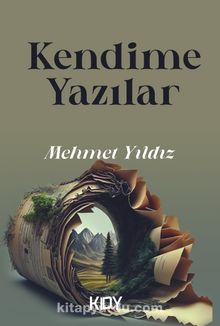 Kendime Yazılar