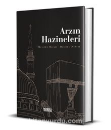 Arzın Hazineleri (Ciltli) & Mescid-i Haram-Mescid-i Nebevî