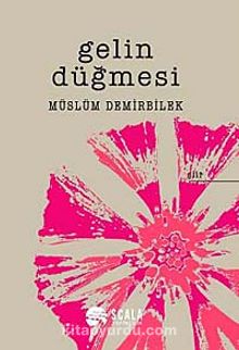 Gelin Düğmesi