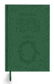 Gecenin Hikayesi / Aşeka (Deri Kapak)