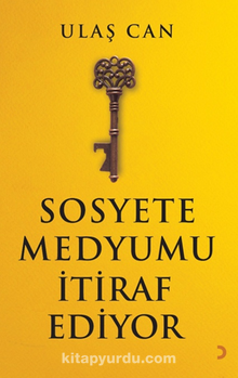 Sosyete Medyumu İtiraf Ediyor