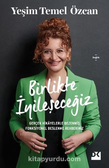 Birlikte İyileşeceğiz