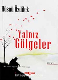 Yalnız Gölgeler