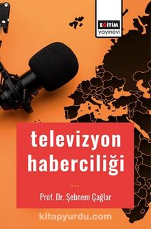 Televizyon Haberciliği