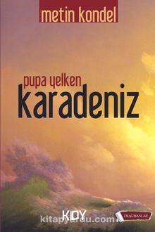 Pupa Yelken Karadeniz