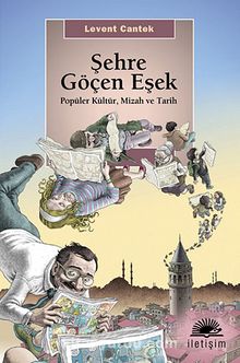 Şehre Göçen Eşek & Popüler Kültür, Mizah ve Tarih